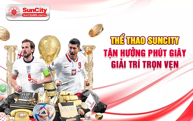 Thể thao SunCity - Tận hưởng phút giây giải trí trọn vẹn