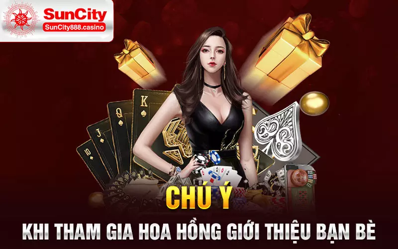 Chú ý khi tham gia hoa hồng giới thiệu bạn bè