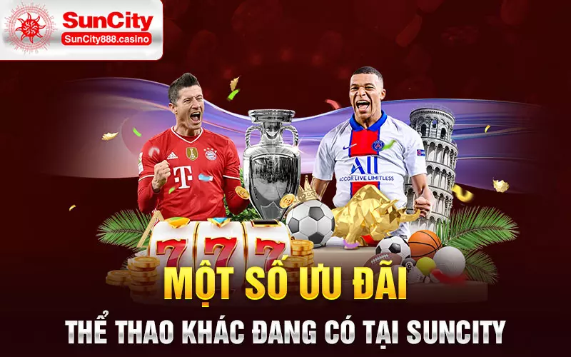 Một số ưu đãi thể thao khác đang có tại SunCity