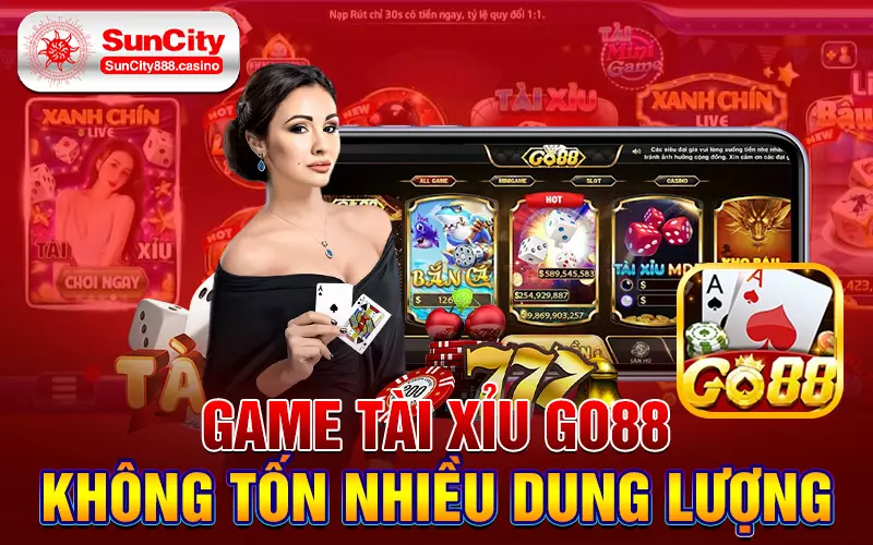 Game tài xỉu Go88 không tốn nhiều dung lượng