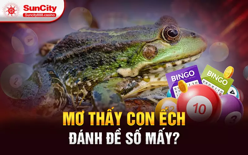 Mơ thấy con ếch đánh đề số mấy?