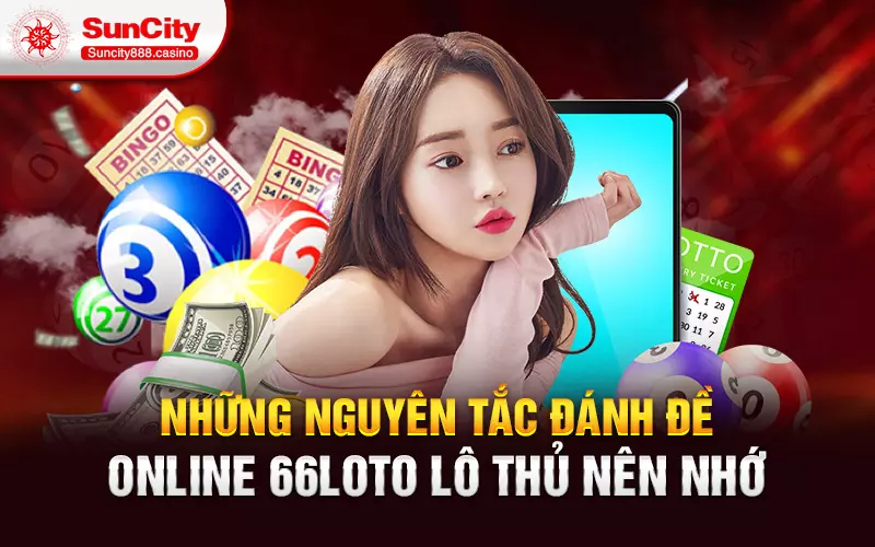 Những nguyên tắc đánh đề online 66loto lô thủ nên nhớ