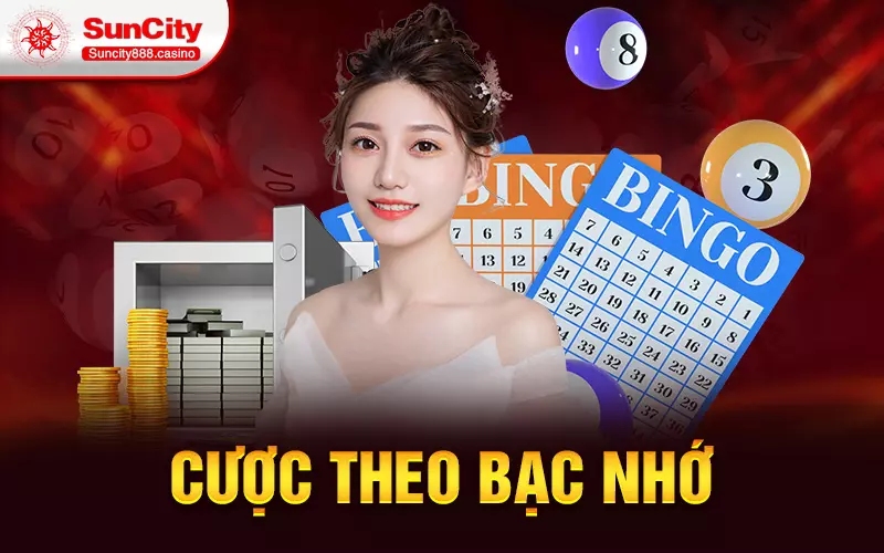 Cược theo bạc nhớ